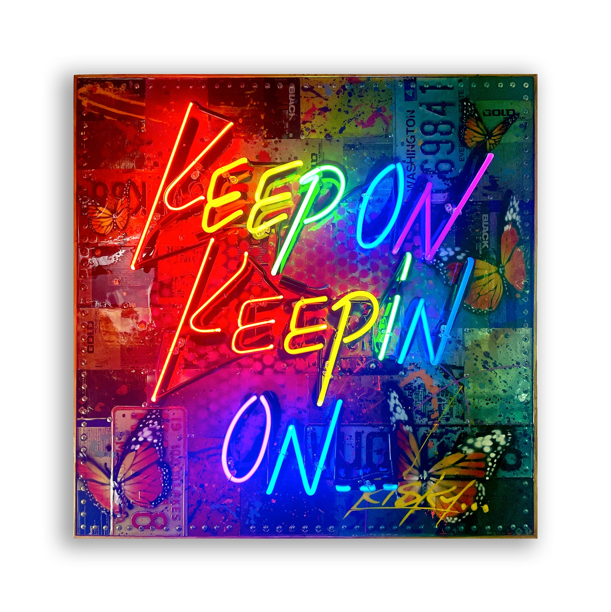 Keep On Keepin On - Neon, 2022